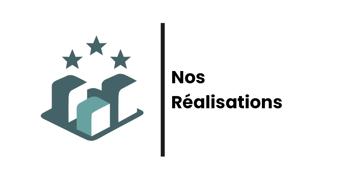Vos projets, nos solutions : Découvrez nos réalisations